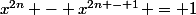 x^{2n} - x^{2n - 1} = 1&nbsp;&nbsp;?