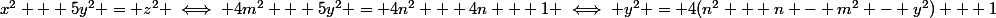 x^2 + 5y^2 = z^2 \iff 4m^2 + 5y^2 = 4n^2 + 4n + 1 \iff y^2 = 4(n^2 + n - m^2 - y^2) + 1