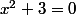x^2+3=0