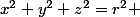 x^2+y^2+z^2=r^2 