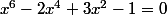 x^6-2x^4+3x^2-1=0