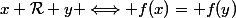 x \mathcal{R} y \Longleftrightarrow f(x)= f(y)