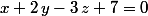x+2\,y-3\,z+7=0