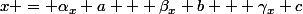x = \alpha_x a + \beta_x b + \gamma_x c