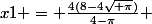 x1 = \frac{4(8-4\sqrt{ \pi})}{4-\pi} 