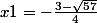 x1=-\frac{3-\sqrt{57}}{4}