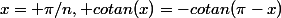 x= \pi/n, cotan(x)=-cotan(\pi-x)