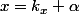 x=k_x+\alpha