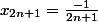 x_{2n+1}=\frac{-1}{2n+1}