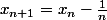 x_{n+1}=x_n-\frac1n