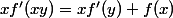 xf'(xy)=xf'(y)+f(x)