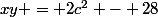 xy = 2c^2 - 28&nbsp;&nbsp; (-)