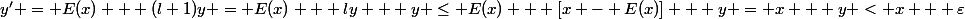 y' = E(x) + (l+1)y = E(x) + ly + y \leq E(x) + [x - E(x)] + y = x + y < x + \varepsilon