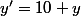 y'=10 y