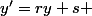 y'=ry+s 