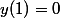 y(1)=0