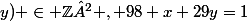 (E) : (x;y) \in \Z² , 98 x+29y=1
