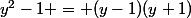 y^2-1 = (y-1)(y+1)