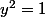 y^2=1