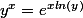 y^x=e^{xln(y)}