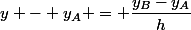 y - y_A = \dfrac{y_B-y_A}{h}