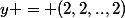y = (2,2,..,2)