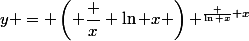 y = \left( \dfrac x {\ln x} \right) ^{\frac {\ln x} x}