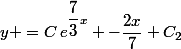 y =C\,e^{\dfrac{7}{3}x} -\dfrac{2x}{7}+C_2