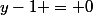 y-1 = 0