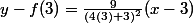 y-f(3)=\frac{9}{(4(3)+3)^2}(x-3)