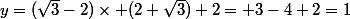 y=(\sqrt{3}-2)\times (2+\sqrt{3})+2= 3-4+2=1