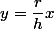 y=\dfrac{r}{h}x