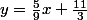 y=\frac{5}{9}x+\frac{11}{3}