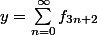 y=\sum_{n=0}^{\infty}f_{3n+2}