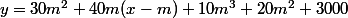 y=30m^2+40m(x-m)+10m^3+20m^2+3000