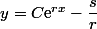 y=C\text{e}^{rx}-\dfrac{s}{r}
