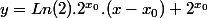 y=Ln(2).2^{x_0}.(x-x_0)+2^{x_0}