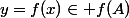 y=f(x)\in f(A)