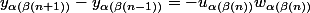y_{\alpha(\beta(n+1))}-y_{\alpha(\beta(n-1))}=-u_{\alpha(\beta(n))}w_{\alpha(\beta(n))}