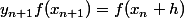 y_{n+1}f(x_{n+1})=f(x_n+h)