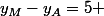 y_M-y_A=5 