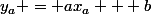 y_a = ax_a + b