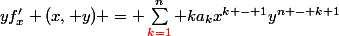 yf'_x (x, y) = \sum_{{\red{k=1}}}^n ka_kx^{k - 1}y^{n - k+1}