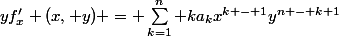 yf'_x (x, y) = \sum_{k=1}^n ka_kx^{k - 1}y^{n - k+1}
