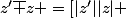 z'\overline z =[|z'||z| ;\alpha'-\alpha]