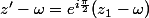 z'-\omega=e^{i\frac{\pi}{2}}(z_1-\omega)