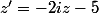 z'=-2iz-5