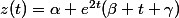 z(t)=\alpha+e^{2t}(\beta t+\gamma)