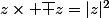 z\times \overline z=|z|^2
