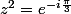 z^2=e^{-i\frac{\pi}{3}}